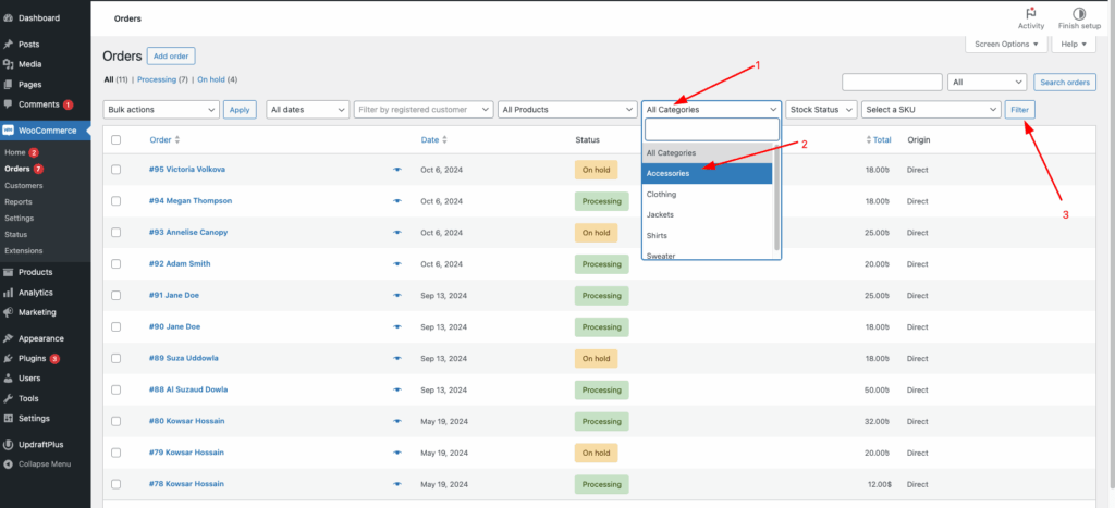 use the product categories to filter your orders. Select All Categories dropdown menu > Select Accessories (or any option you according to your preference)